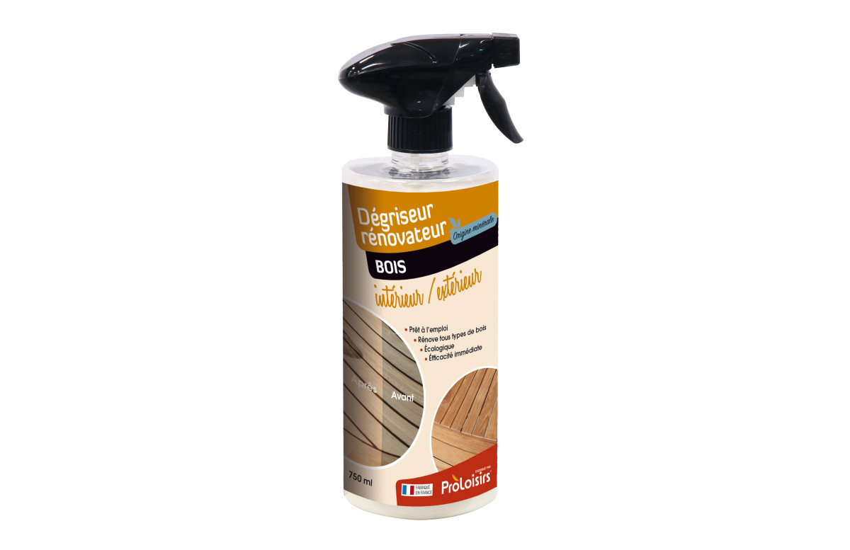 Degriseur renovateur bois - ProLoisirs Degriseur renovateur bois - ProLoisirs